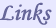Links